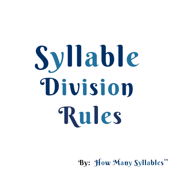 Syllable Rules: Divide Into Syllables