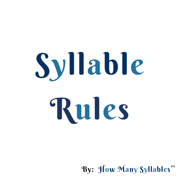 Syllable Rules: How to count syllables